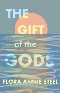 Cover image for The Gift of the Gods