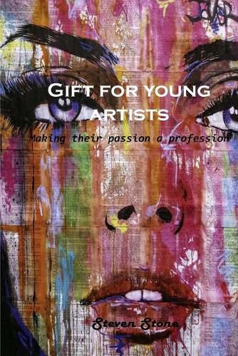 Cover image for Gift for young artists: Making their passion a profession