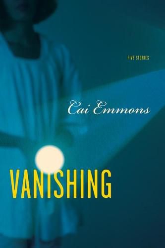 Cover image for Vanishing: Five Stories