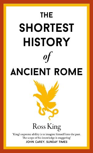 Cover image for The Shortest History of Ancient Rome