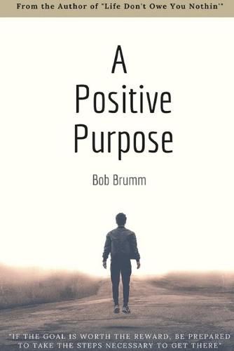 Cover image for A Positive Purpose