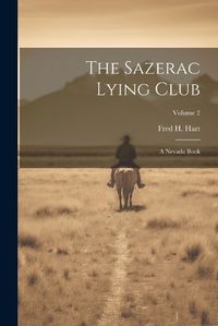 Cover image for The Sazerac Lying Club