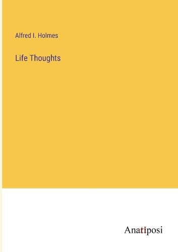 Cover image for Life Thoughts