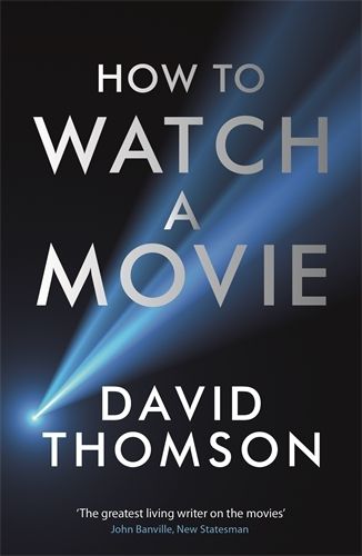Cover image for How to Watch a Movie