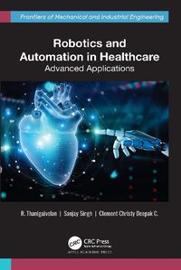 Cover image for Robotics and Automation in Healthcare