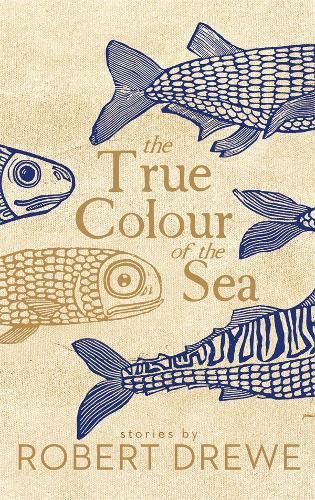Cover image for The True Colour of the Sea