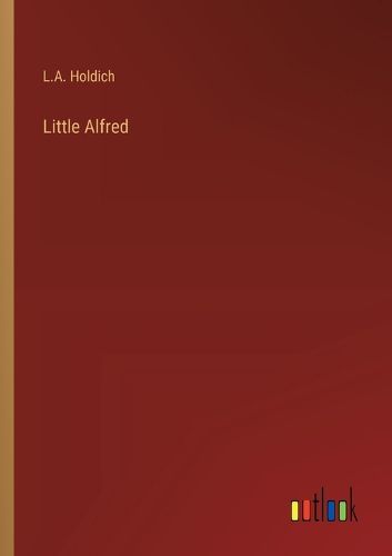 Cover image for Little Alfred