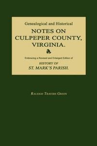 Cover image for Genealogical and Historical Notes on Culpeper County, Virginia