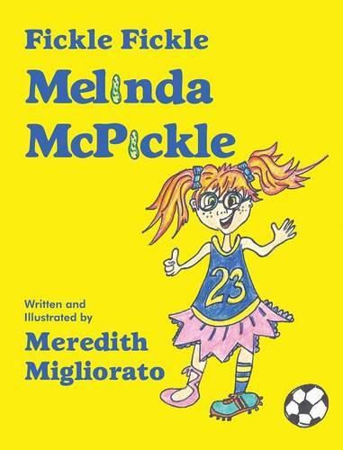 Cover image for Fickle Fickle Melinda McPickle