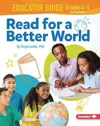 Cover image for Read for a Better World (Tm) Educator Guide Grades 4-5