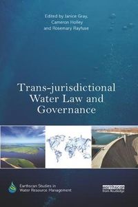 Cover image for Trans-jurisdictional Water Law and Governance