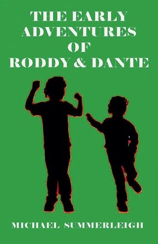 Cover image for The Early Adventures of Roddy & Dante
