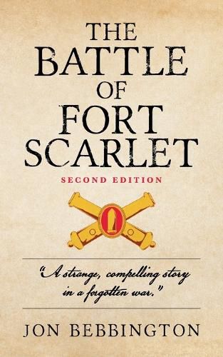 The Battle of Fort Scarlet