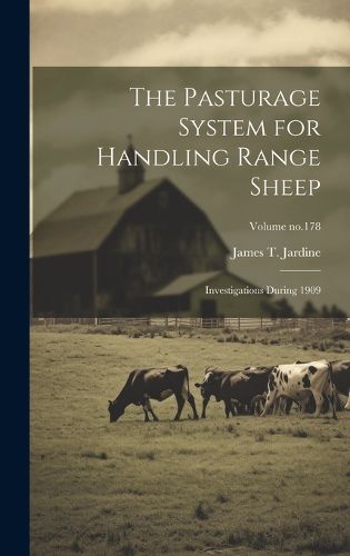 Cover image for The Pasturage System for Handling Range Sheep