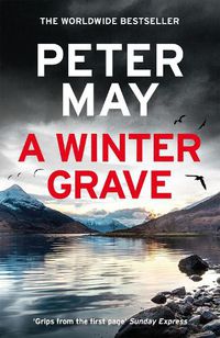 Cover image for A Winter Grave: From the worldwide bestselling author of THE BLACKHOUSE