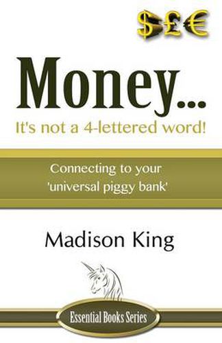 Cover image for Money... It's not a 4-lettered word!