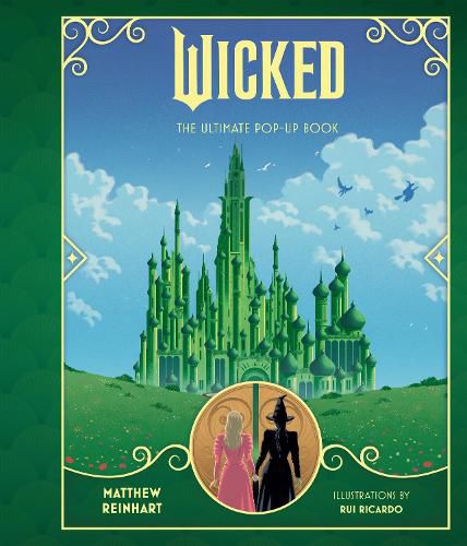 Cover image for Wicked: The Ultimate Pop-Up Book