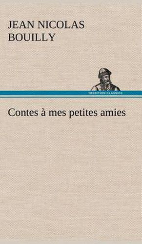 Cover image for Contes a mes petites amies