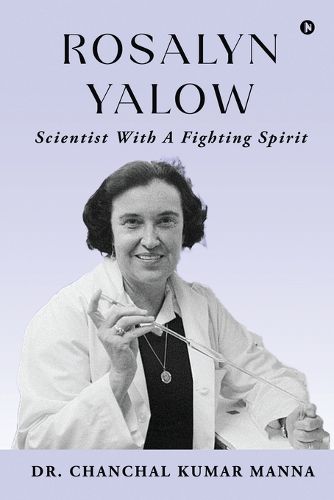 Cover image for Rosalyn Yalow - Scientist with a Fighting Spirit