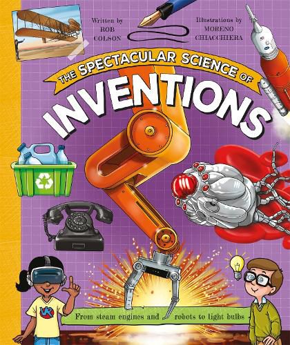 The Spectacular Science of Inventions