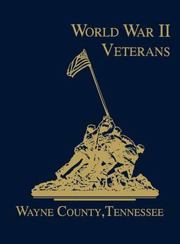 Cover image for Wayne County, Tennessee World War II Veterans