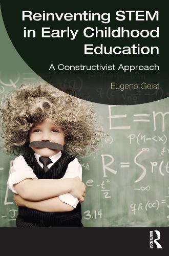 Cover image for Reinventing STEM in Early Childhood Education