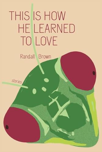 Cover image for This Is How He Learned To Love