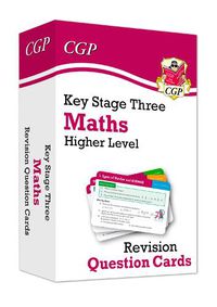 Cover image for KS3 Maths Revision Question Cards - Higher