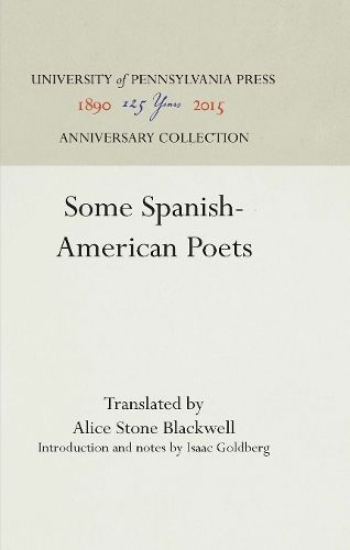 Cover image for Some Spanish-American Poets