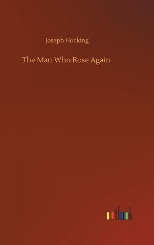 Cover image for The Man Who Rose Again