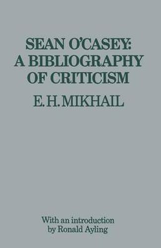 Sean O'Casey: A Bibliography of Criticism