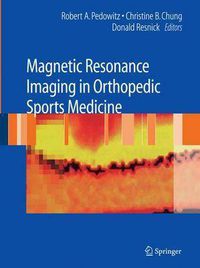 Cover image for Magnetic Resonance Imaging in Orthopedic Sports Medicine