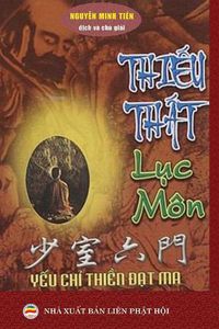 Cover image for Thi&#7871;u Th&#7845;t l&#7909;c mon: Y&#7871;u ch&#7881; Thi&#7873;n &#272;&#7841;t Ma