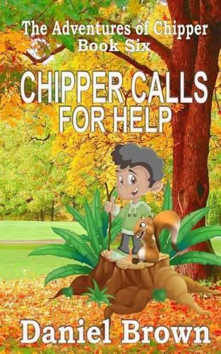 Cover image for Chipper Calls for Help