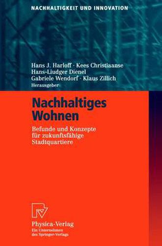 Cover image for Nachhaltiges Wohnen: Befunde Und Konzepte Fur Zukunftsfahige Stadtquartiere