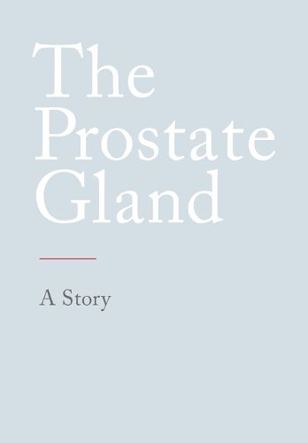 Cover image for The Prostate Gland