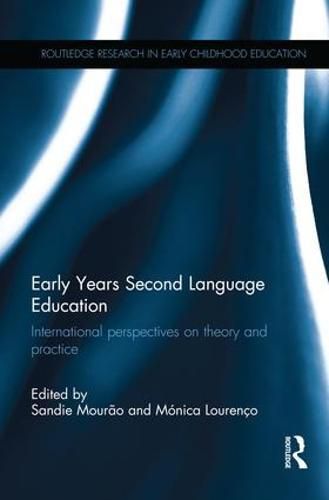 Cover image for Early Years Second Language Education: International perspectives on theory and practice