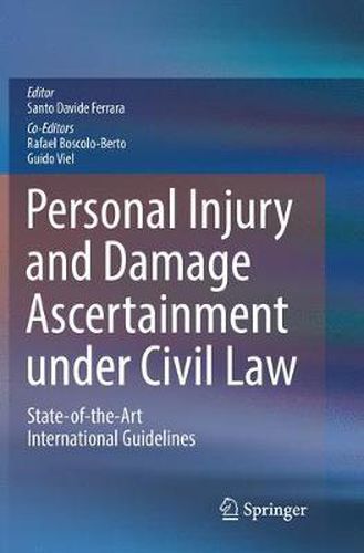 Cover image for Personal Injury and Damage Ascertainment under Civil Law: State-of-the-Art International Guidelines