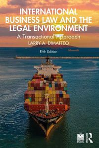 Cover image for International Business Law and the Legal Environment