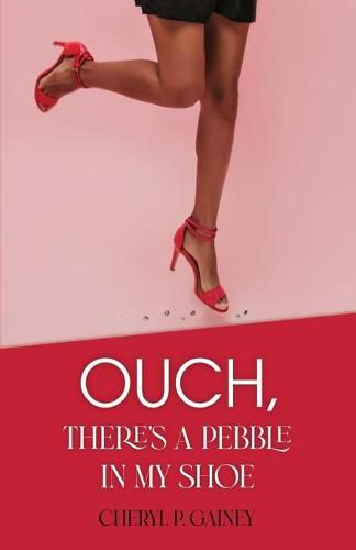 Cover image for Ouch, There's a Pebble in My Shoe