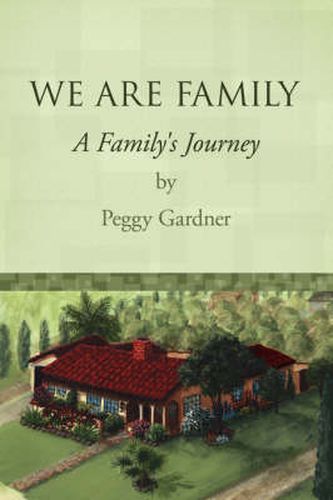 Cover image for We are Family: A Family's Journey