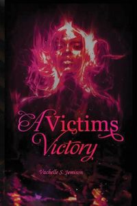 Cover image for A Victim's Victory