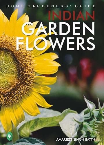 Cover image for Home Gardeners' Guide Indian Garden Flowers