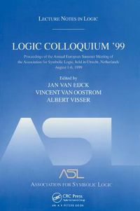 Cover image for Logic Colloquium '99: Lecture Notes in Logic 17