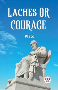 Cover image for Laches or Courage