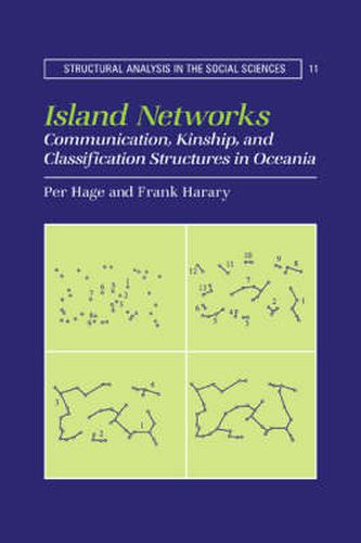 Cover image for Island Networks: Communication, Kinship, and Classification Structures in Oceania