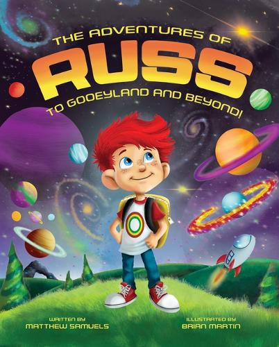 Cover image for The Adventures of Russ: To Gooeyland and Beyond!