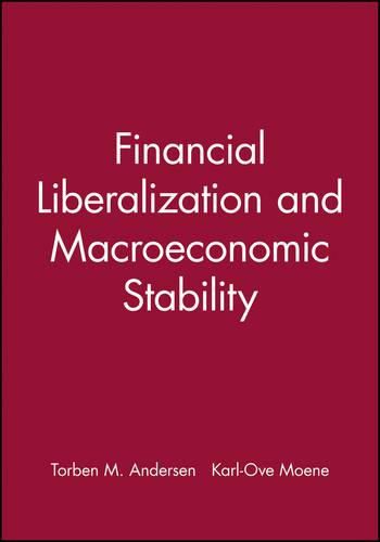 Cover image for Financial Liberalization and Macroeconomic Stability