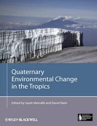 Cover image for Quaternary Environmental Change in the Tropics