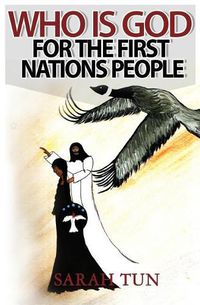 Cover image for Who is God for the First Nations People